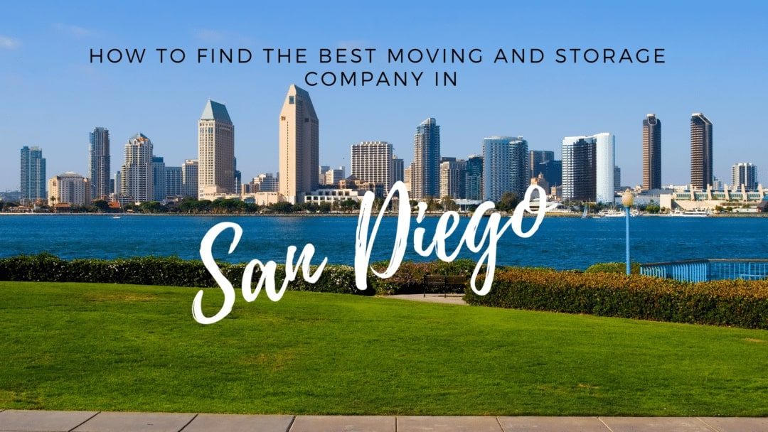 How to Find the Best Moving and Storage Company in San Diego